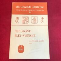 HUR SK&Aring;NE BLEV SVENSKT 