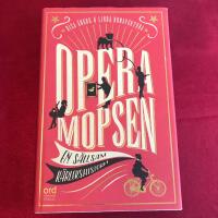 Operamopsen : en s&auml;llsam k&auml;rlekshistoria