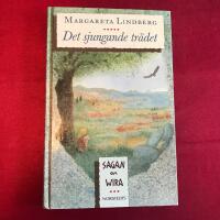 Det sjungande tr&auml;det : sagan om Wira