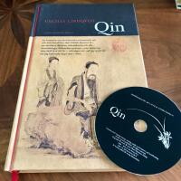 Qin : en ber&auml;ttelse om det kinesiska instrumentet qin och dess betydelse i den bildade klassens liv ...