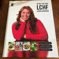 Gå ner i vikt med LCHF