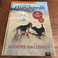 Lexikon i hundspr&aring;k : l&auml;r dig tolka din hunds signaler
