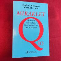 Miraklet Q10 : [nyckeln till starkare hj&auml;rta, b&auml;ttre immunf&ouml;rsvar och ett l&auml;ngre liv]