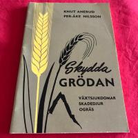 Skydda gr&ouml;dan : V&auml;xtsjukdomar, skadedjur, ogr&auml;s 