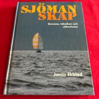 Sj&ouml;manskap : sinnena, tekniken, s&auml;kerheten