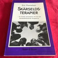 Sk&auml;rseldsterapier : en kritisk introduktion till de nya k&auml;nslof&ouml;rl&ouml;sande terapierna