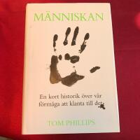 M&auml;nniskan : en kort historik &ouml;ver v&aring;r f&ouml;rm&aring;ga att klanta till det