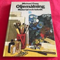 Oljem&aring;lning : Material och teknik