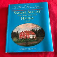 Samuel August fr&aring;n Sevedstorp och Hanna i Hult : barndomsminnen och ess&auml;er