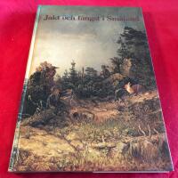 Jakt och f&aring;ngst i Sm&aring;land