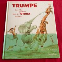 Trumpe - den lilla elefanten med det stora hum&ouml;ret