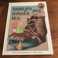 Familjen Mus bygger hus