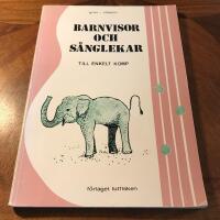 Barnvisor och sånglekar [Musiktryck] : [till enkelt komp]