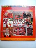 TOMTAR P&Aring; LOFTET&hellip; 52 julmodeller INGELISE&acute;S STORA JULBOK 2002