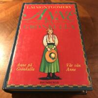 Anne p&aring; Gr&ouml;nkulla : V&aring;r v&auml;n Anne