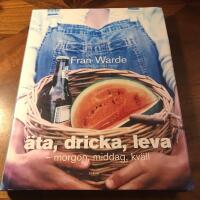 &Auml;ta, dricka, leva
