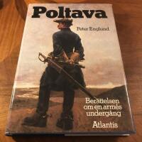 Poltava : ber&auml;ttelsen om en arm&eacute;s underg&aring;ng