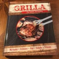 Grilla : De b&auml;sta recepten