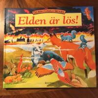 Elden &auml;r l&ouml;s!