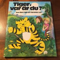Tiger, var &auml;r du?