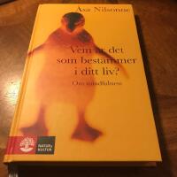 Vem &auml;r det som best&auml;mmer i ditt liv? : om medveten n&auml;rvaro