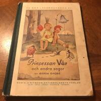 Prinsessan V&aring;r och andra sagor" 