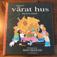 Det h&auml;r &auml;r v&aring;rat hus