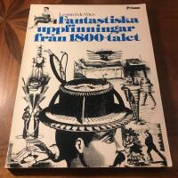 Fantastiska uppfinningar fr&aring;n 1800-talet