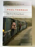 The great railway bazaar - by train through Asia