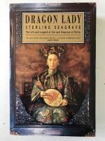 Dragon Lady - the Life and Legend of the last empress of China