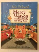 MERCY WATSON Something Wonky This Way Comes