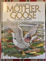 FRANK BABER&acute;S MOTHER GOOSE Nursery Rhymes 1976