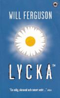 Lycka : roman