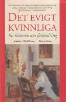Det evigt kvinnliga : en historia om f&ouml;r&auml;ndring