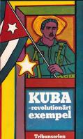 Kuba revolution&auml;rt exempel