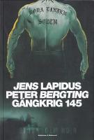 G&auml;ngkrig 145
