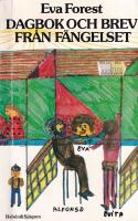 Dagbok och brev fr&aring;n f&auml;ngelset