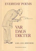 Var dags dikter : Everyday poems