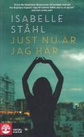 Just nu &auml;r jag h&auml;r
