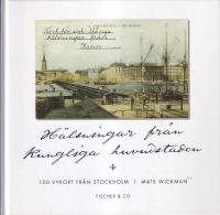 H&auml;lsningar fr&aring;n kungliga huvudstaden