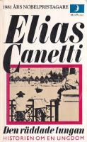 Den r&auml;ddade tungan : historien om en ungdom / Facklan i &ouml;rat: Ber&auml;ttelsen om mitt liv 1921-1931 