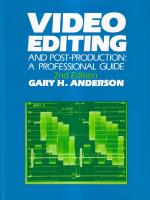 Video Editing and Post-produktion: A Professional Guide
