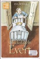Olycksf&aring;geln Evert