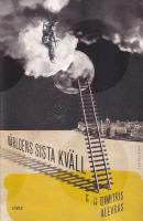 V&auml;rldens sista kv&auml;ll