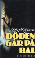 D&ouml;den g&aring;r p&aring; bal : [detektivroman]