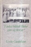 "Endast bildade flickor g&ouml;re sig besv&auml;r"