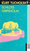 Schloss Gripsholm : eine Sommergeschichte