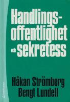 Handlingsoffentlighet och sekretess