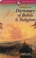Dictionary of Beliefs & Religions