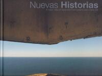 Nuevas historias - a new view of Spanish photography and video art ; [...in conjunction with the exhibition "Nuevas Historias: Contemporary Photography from Spain", Kulturhuset, Stockholm, October 4, 2008 - January 25, 2009]